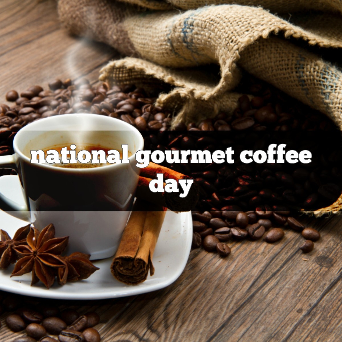 National Gourmet Coffee Day 2019 Qualads