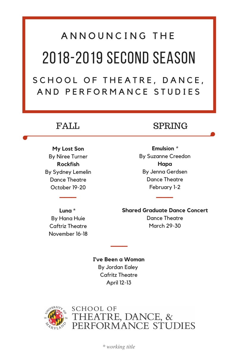 2018 2019 Second Season Announcement Umd School Of Theatre Dance 