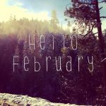 Hello February Shared Chelsea On We Heart It