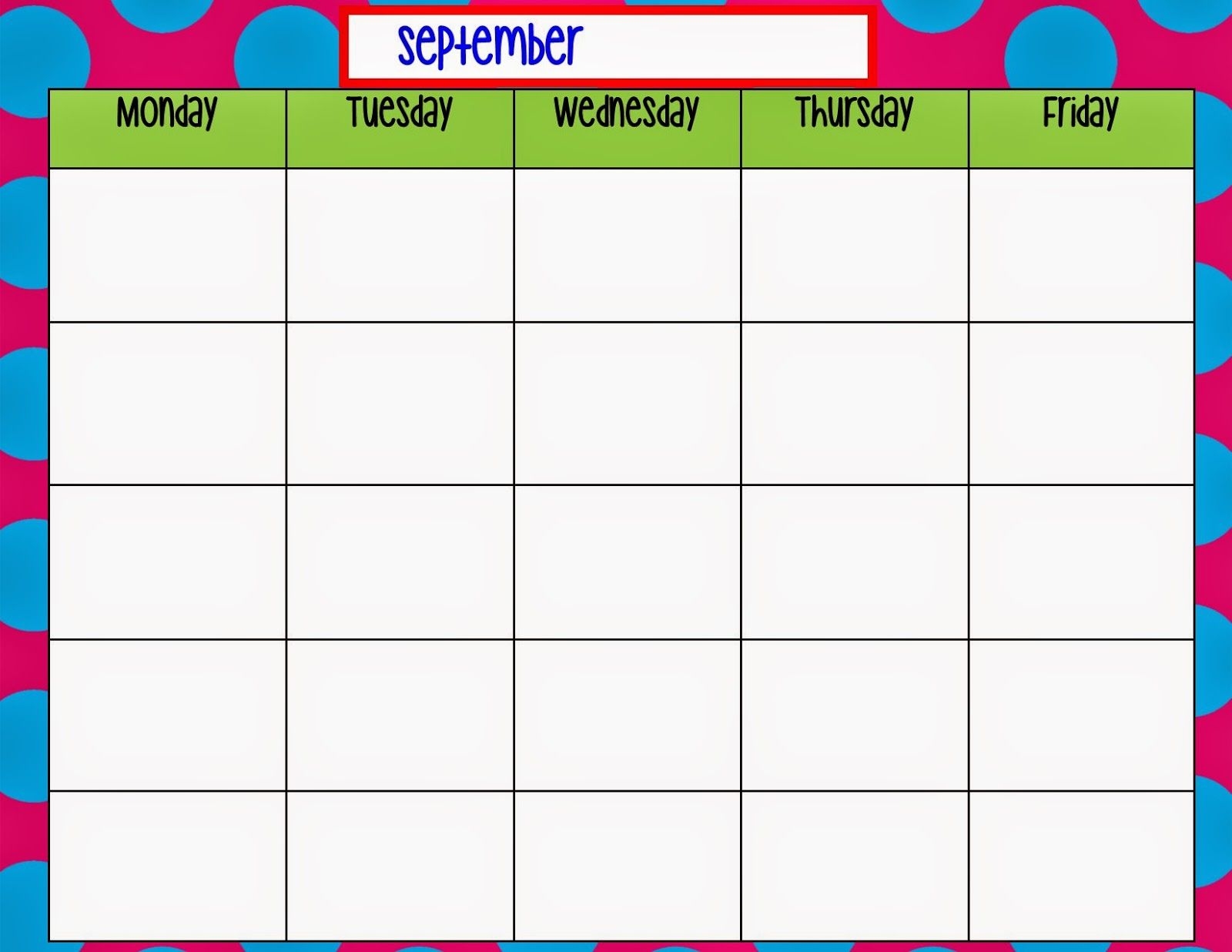 Monday Through Friday Calendar Template Preschool Calendar