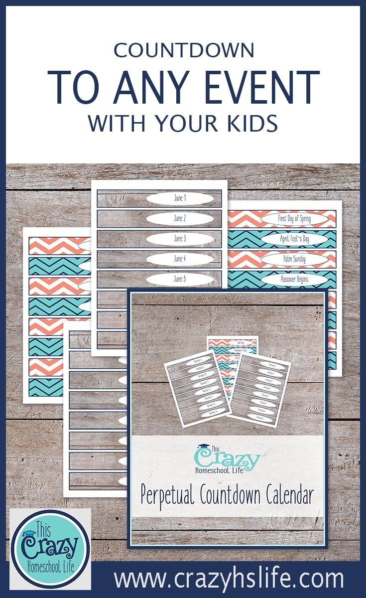 The Printable Perpetual Countdown Calendar Family Life And 