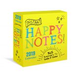 2019 Instant Happy Notes Boxed Calendar 365 Reminders To Smile And