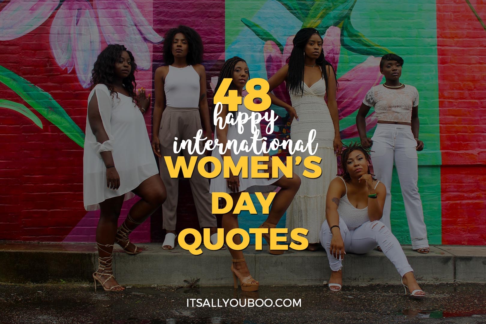 48 Happy International Womens Day Quotes Its All You Boo 