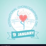 9 January International Choreographers Day Vector Image