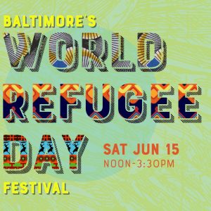 Baltimores World Refugee Day 2019 Creative Alliance