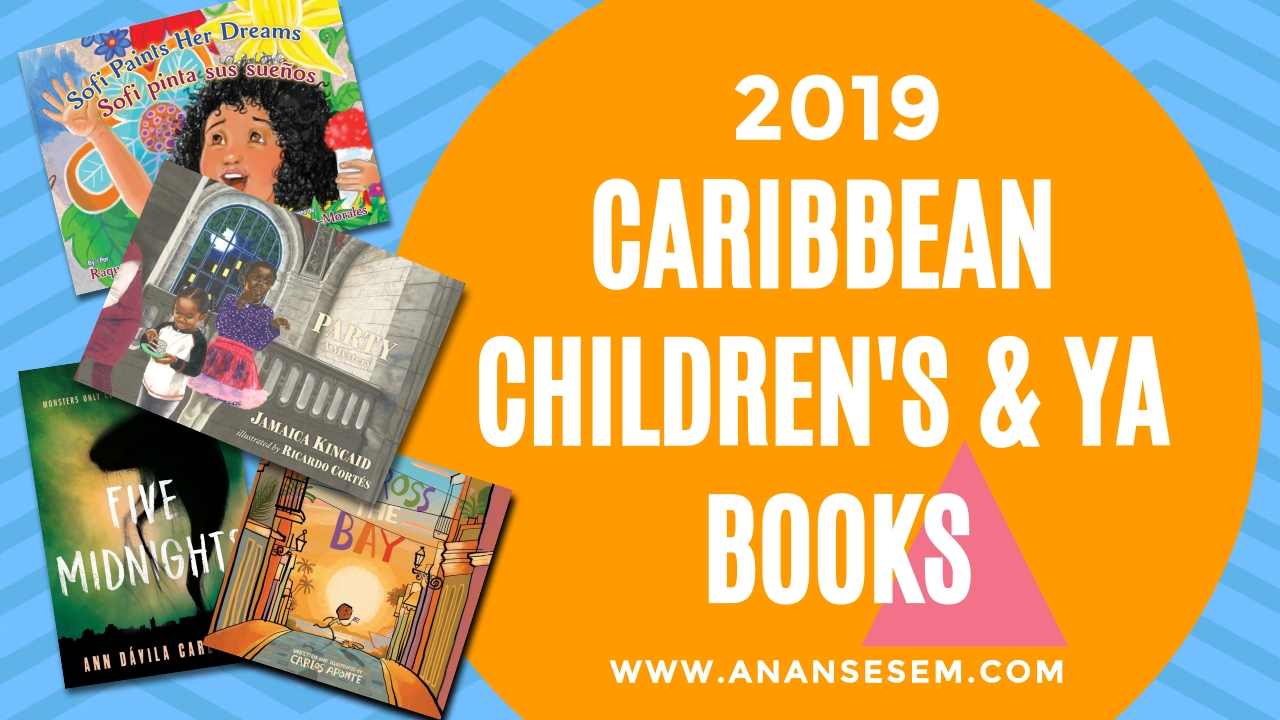 Book List Coming In 2019 Caribbean Childrens Ya Books 