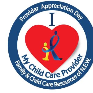 Child Care Provider Appreciation Day Family Childcare Resources