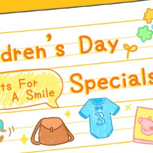 Childrens Day 2019 Shopping Guide Buyandship Hong Kong