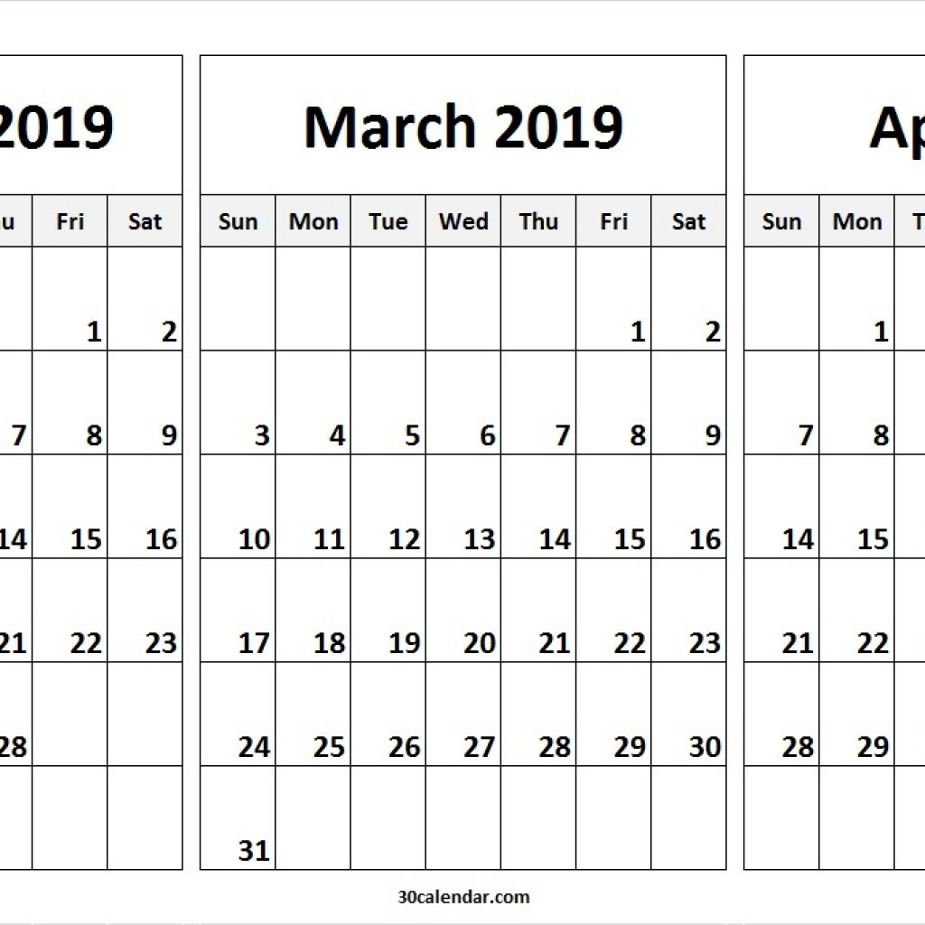 February March April 2019 Calendar 30 Day Calendar