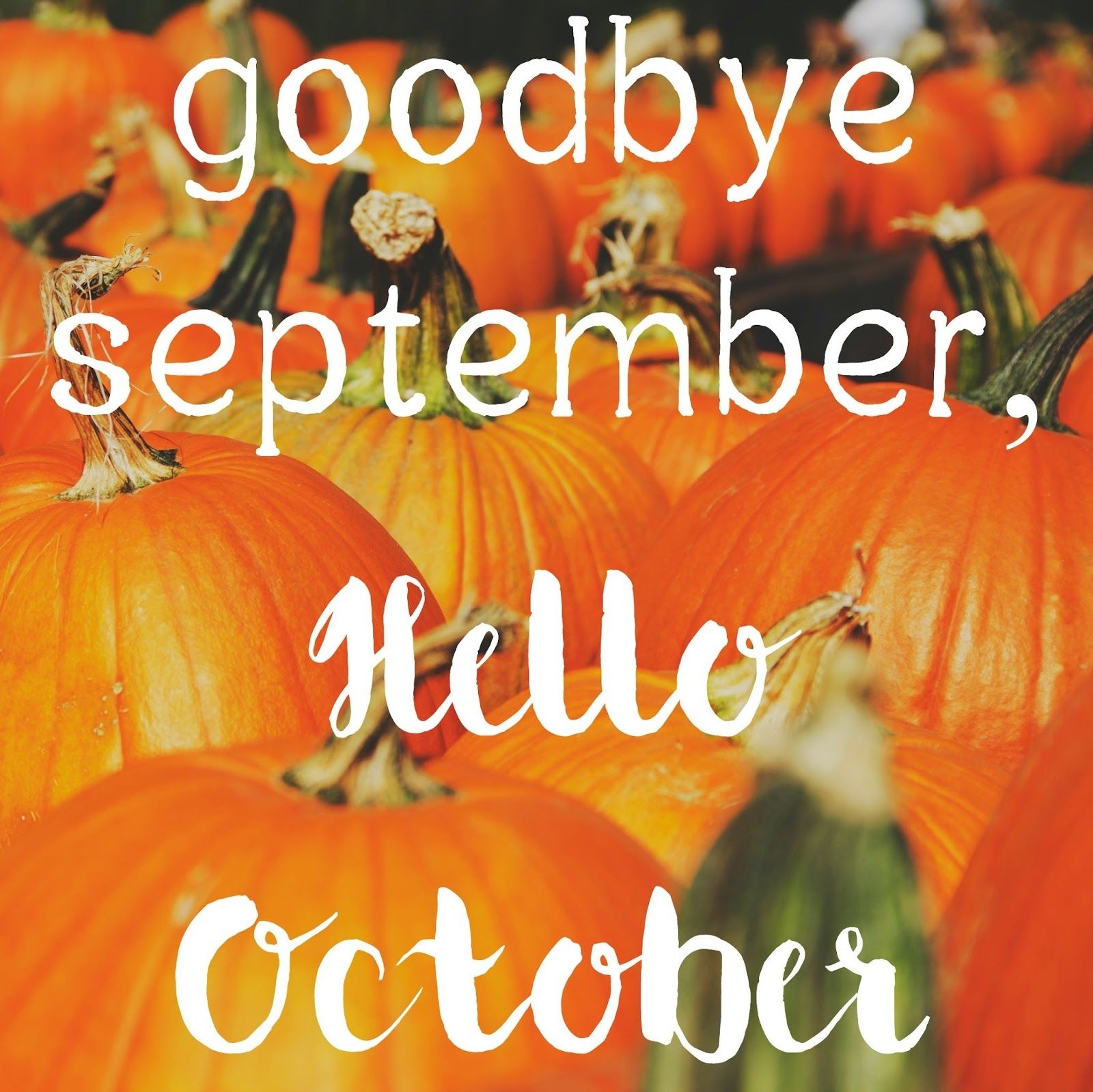 Goode September Hello October Quote With Pumpkins Pictures Photos 