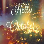 Hallow October Pure Halloween Pinterest Hello October