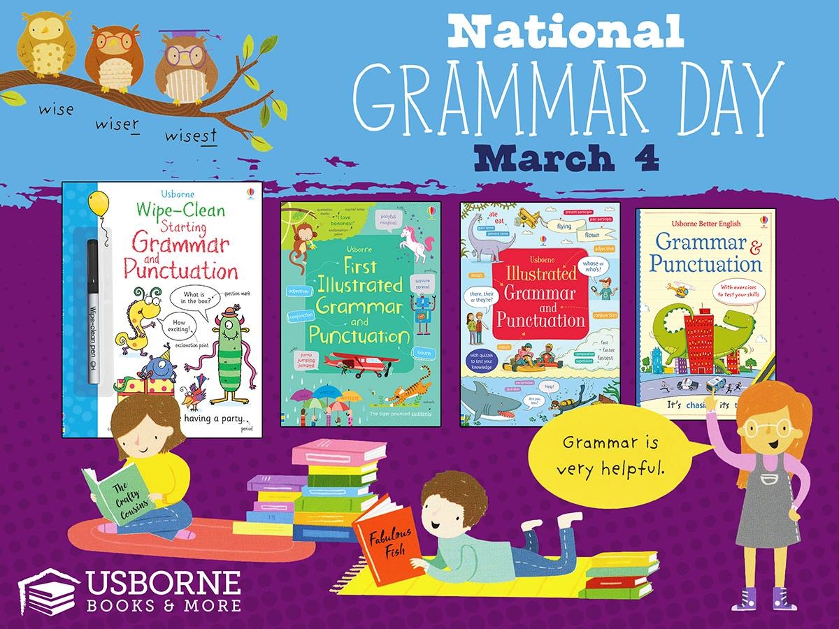 Happy National Grammar Day Usborne Books More Usa 