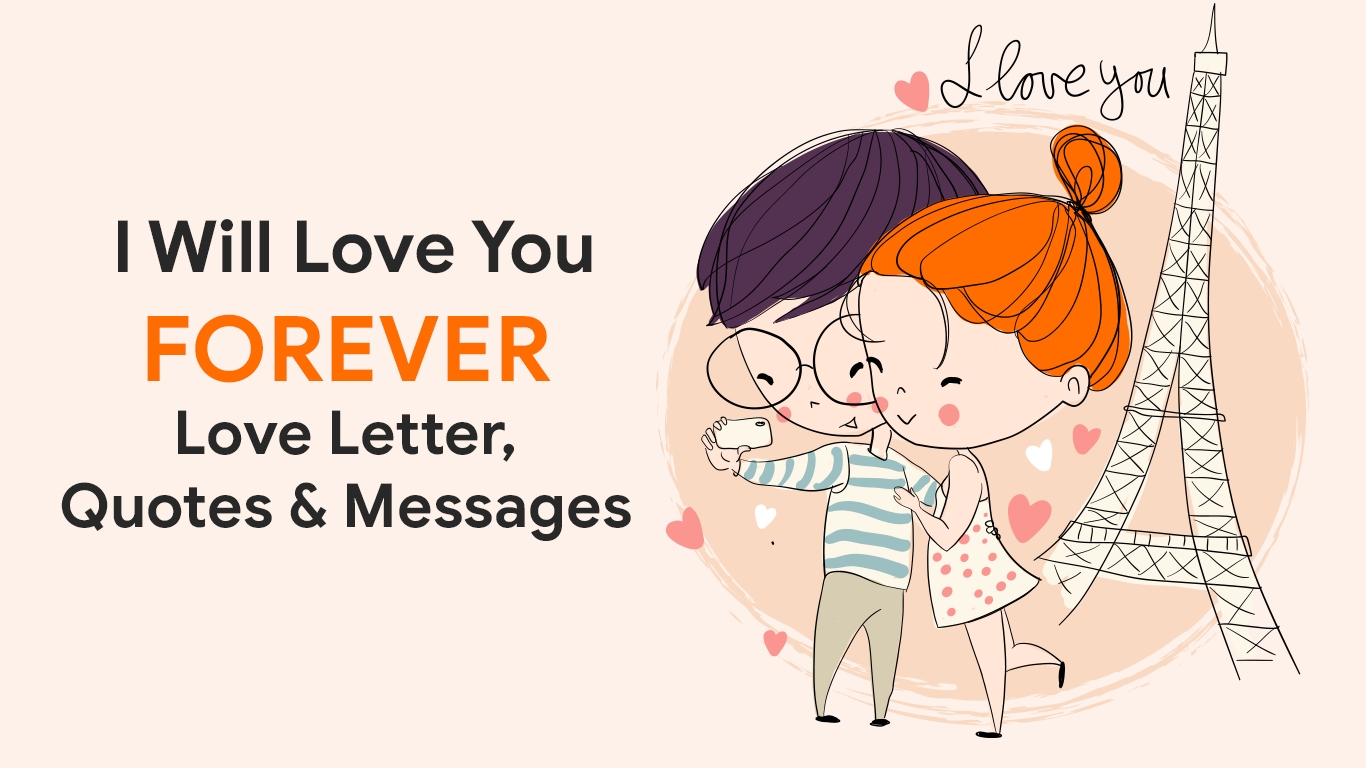 I Will Love You Forever Love Letter Quotes Messages 