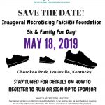 Inaugural Necrotizing Fasciitis Foundation 5k And Family Fun Day