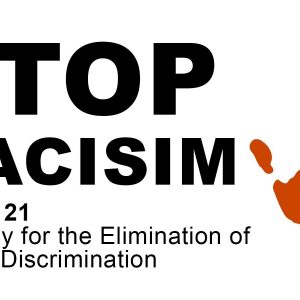 International Day For The Elimination Of Racial Discrimination