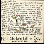 National Chicken Little Day 2017 Real Life Issues Of Usa