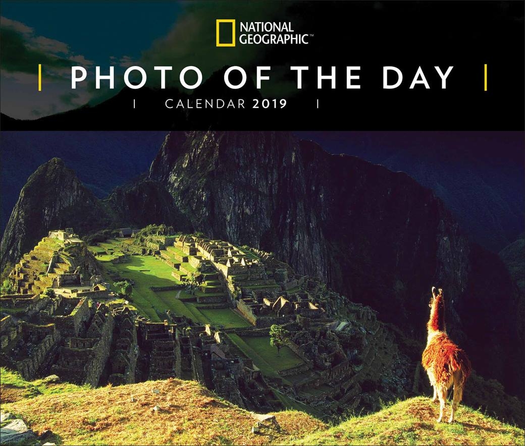 National Geographic Photo Of The Day Desk Calendar 2019 Calendar 