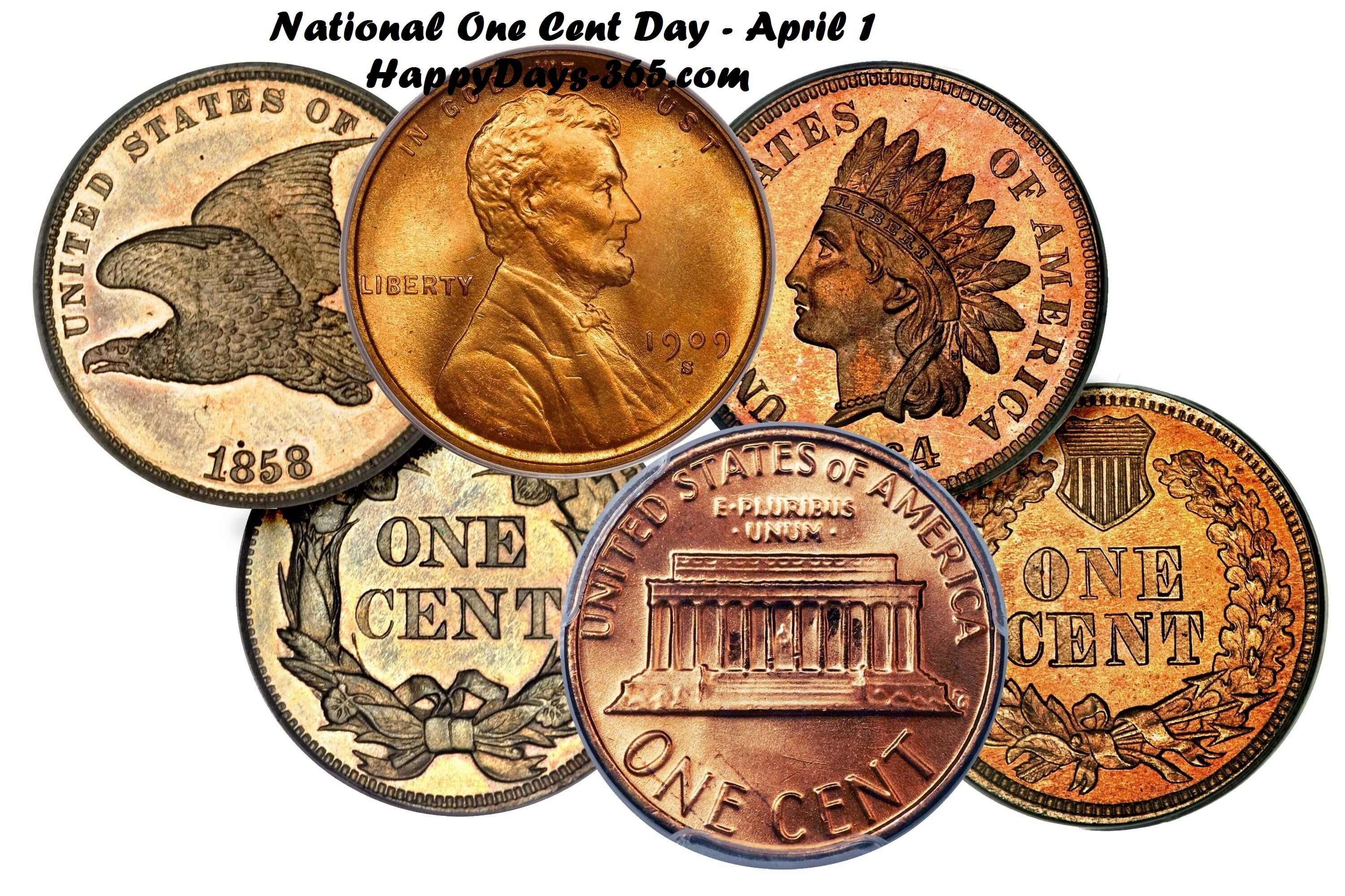 National One Cent Day April 1 2019 Happy Days 365 