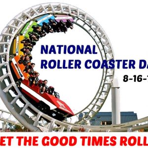 National Roller Coaster Day