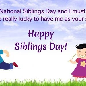 National Siblings Day 2019 Funny Quotes Gif Images And Sms