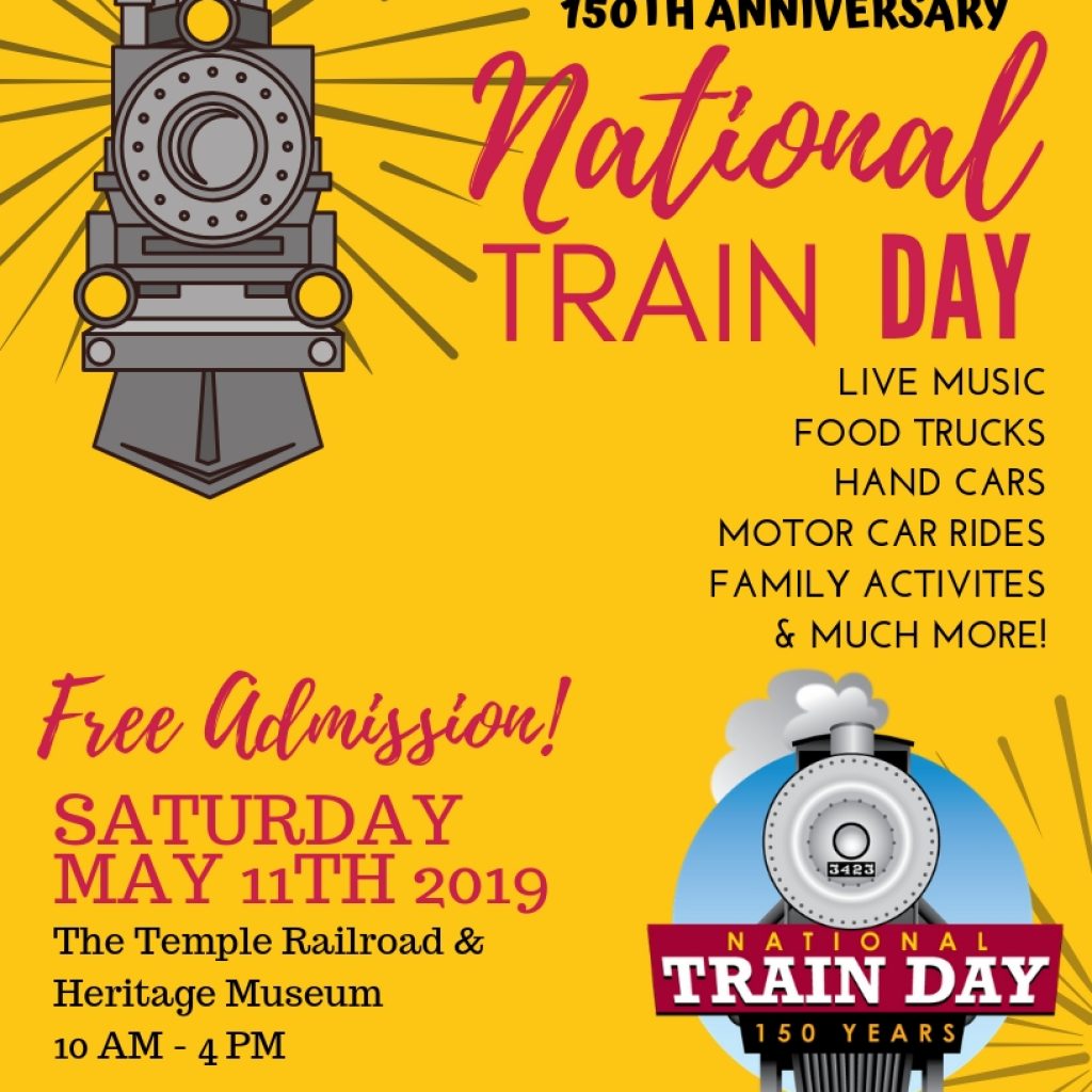 National Train Day 2019 Temple Railroad Heritage Museum