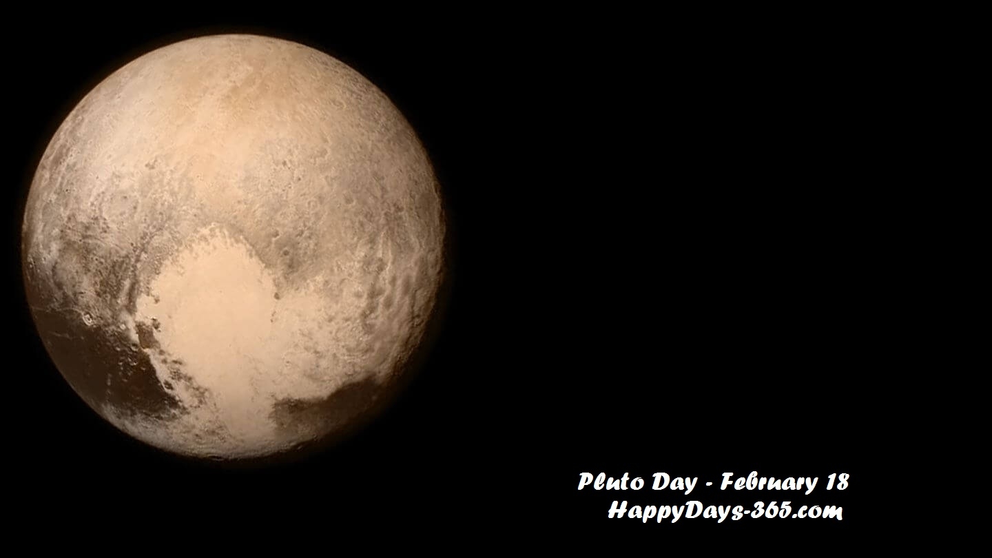 Pluto Day February 18 2019 Happy Days 365