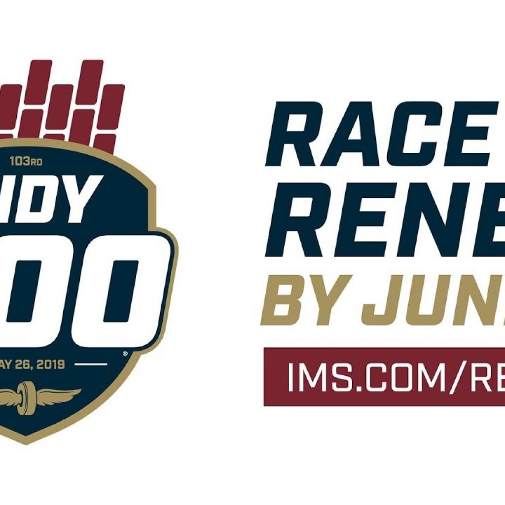 Race To Renew Renew Your Tickets Now For The 2019 Indianapolis 500