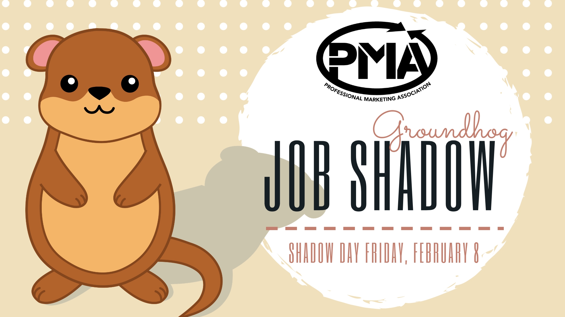 Special Announcement Groundhog Job Shadow Day 2019 Professional 