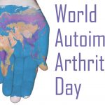 World Autoimmune Arthritis Day Arthritis Research Arthritis