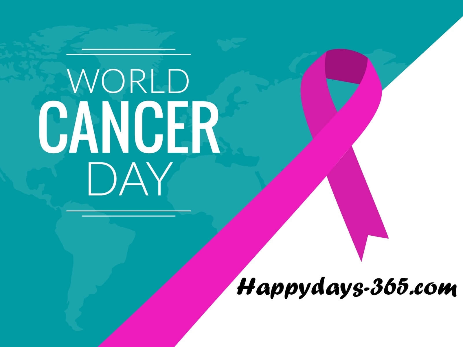 World Cancer Day February 4 2019 Happy Days 365