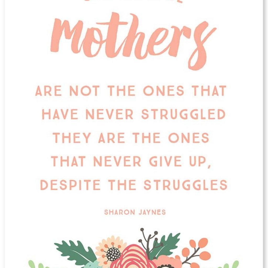 5 Inspirational Quotes For Mothers Day Mothers Day Quotes