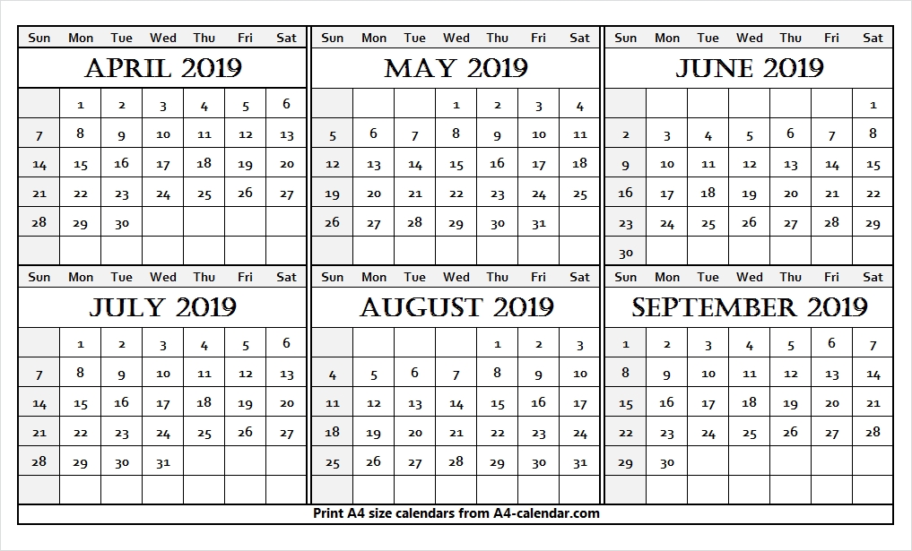 Editable April September 2019 Calendar Six Month Calendar