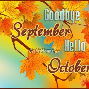 Goode September Hello October Quote Pictures Photos And Images