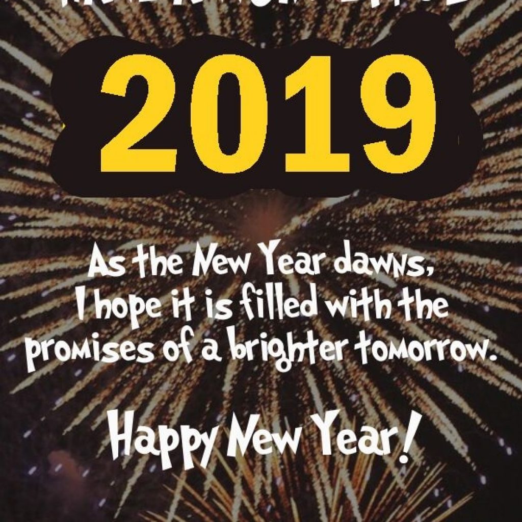 Happy New Year 2019 Quotes Happy New Year 2019 Quotes Happy New