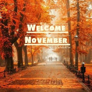 Welcome November Pictures Photos And Images For Facebook Tumblr