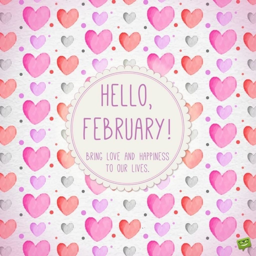 Hello, February! | A Reminder Of Love