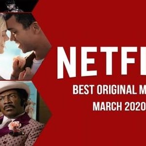 Netflix Movies List: All 62 New Movies Coming To Netflix In