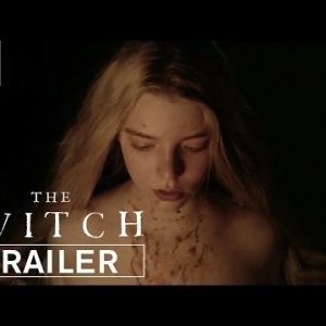 The Witch | Official Trailer Hd | A24