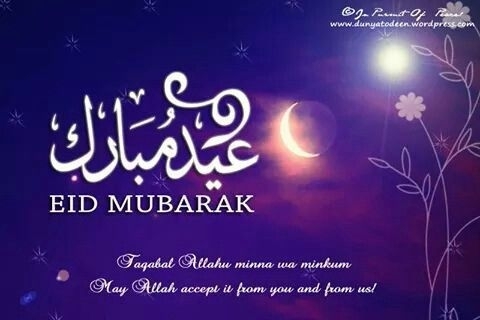 Eid Mubarak To All My Friends N Followers!!! (With Images