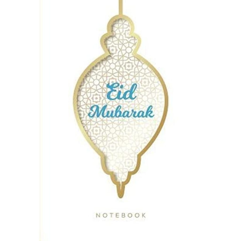 Eid Mubarak: Blank Lined Notebook As Islamic Gift For Happy