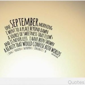 194 September Quotes For Calendars | September Quotes, Hello