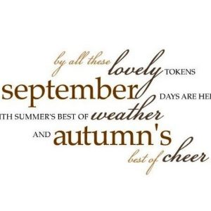 Free Welcome September Quotes | September Quotes, Welcome