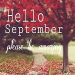 Hello September Quotes Months Month September | Hello