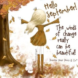 Hello September Sayings | Sassy Pants, Sassy Pants Quotes