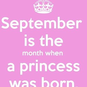 September Month Birthday Quotes And Sayings | September